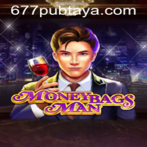 Unveiling MoneybagsMan: The Game Revolutionizing the Digital Arena with 677pub