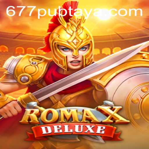 Discover the Exciting World of RomaXDeluxe